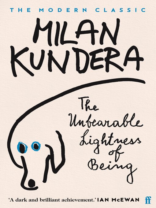 Title details for The Unbearable Lightness of Being by Milan Kundera - Wait list